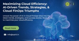 Maximizing Cloud Efficiency: AI-Driven Trends, Strategies, & Cloud FinOps Triumphs